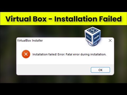 VirtualBox Driver Installation Error on Windows 10