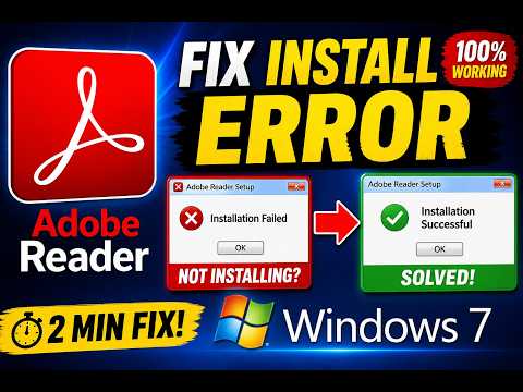 Can't Install Adobe Reader on Windows 7: Common Causes