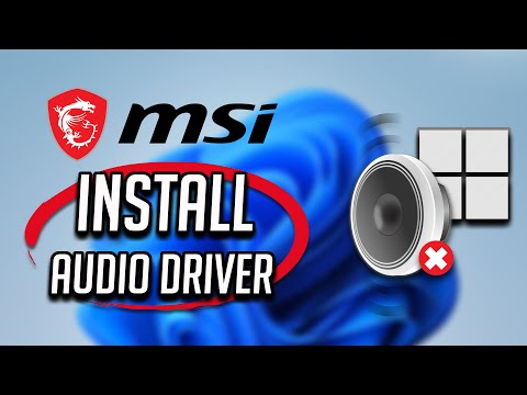 MSI Audio Driver Installation for Windows 10